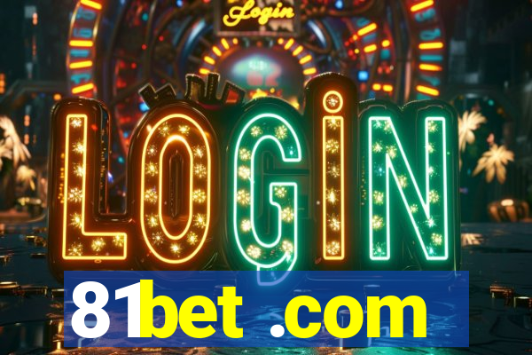 81bet .com